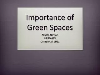 Importance of Green Spaces