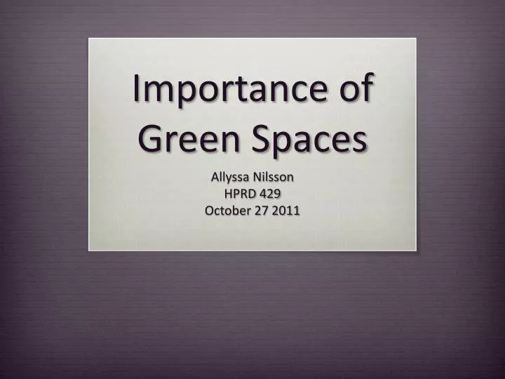 importance of green spaces