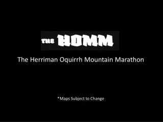 The Herriman Oquirrh Mountain Marathon