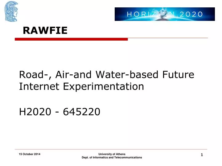 road air and water based future internet experimentation h2020 645220