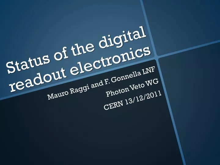 status of the digital readout electronics
