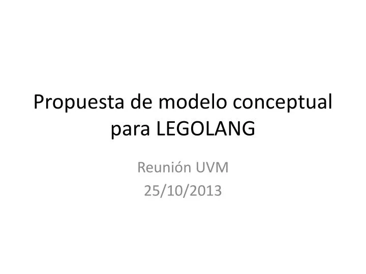propuesta de modelo conceptual para legolang