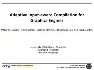 Adaptive Input-aware Compilation for Graphics Engines