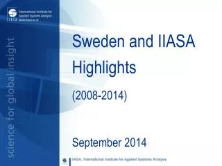 Sweden and IIASA Highlights (2008-2014)