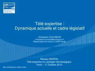 t l expertise dynamique actuelle et cadre l gislatif