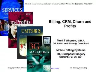 Billing, CRM, Churn and Profits