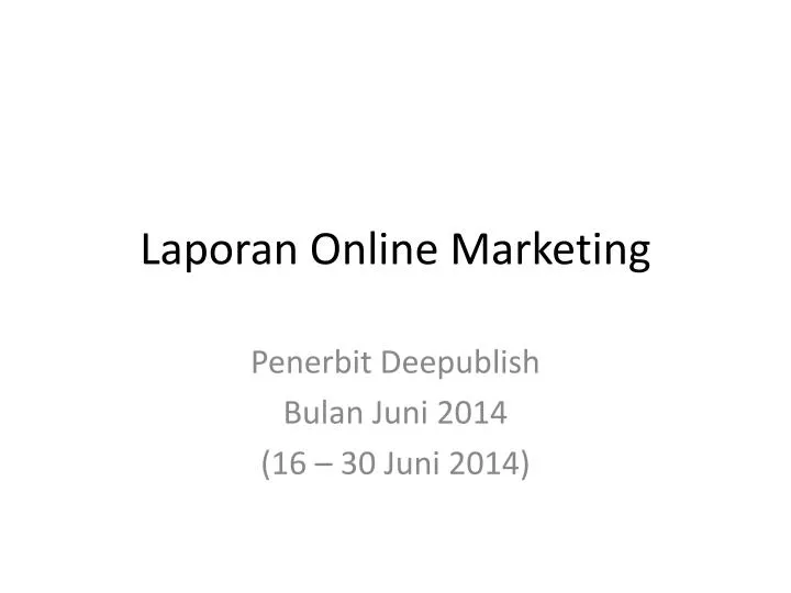 laporan online marketing