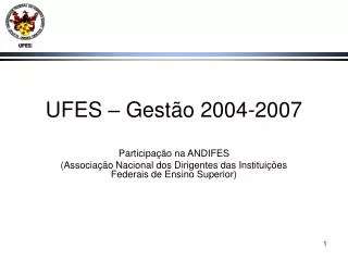 ufes gest o 2004 2007