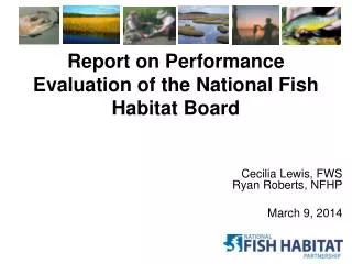 Report on Performance Evaluation of the National Fish Habitat Board