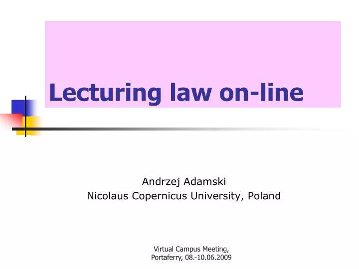 lecturing law on line