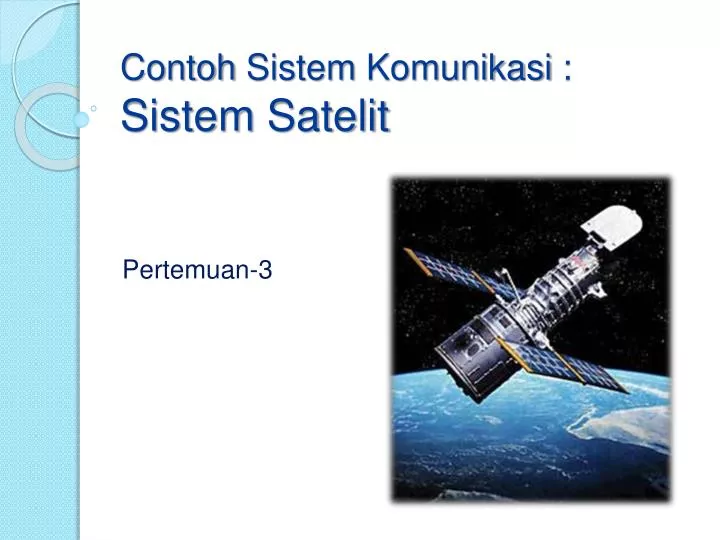 contoh sistem komunikasi sistem satelit