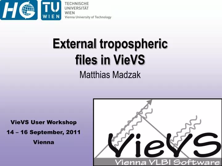 external tropospheric files in vievs
