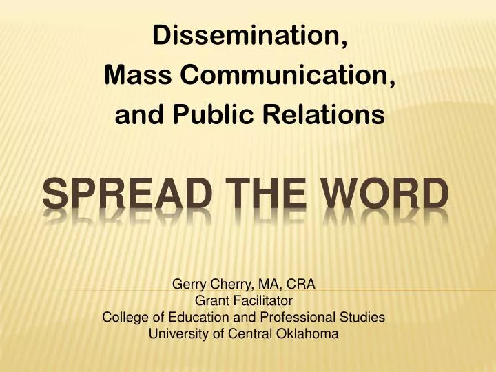 dissemination mass communication and public relations