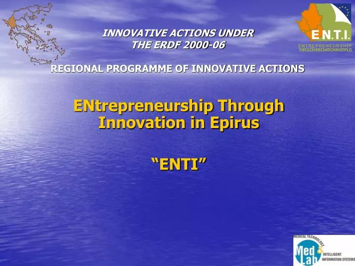 innovative actions under the erdf 2000 06 regional programme of innovative actions