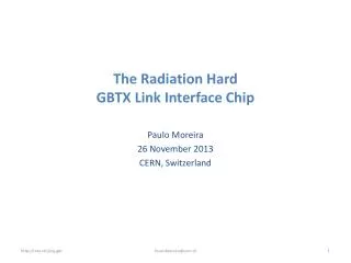 The Radiation Hard GBTX Link Interface C hip