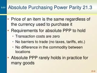 Absolute Purchasing Power Parity 21.3