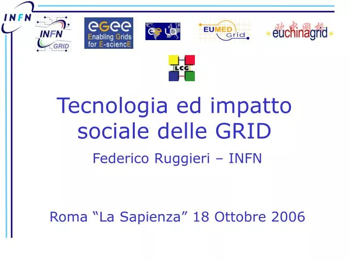 tecnologia ed impatto sociale delle grid