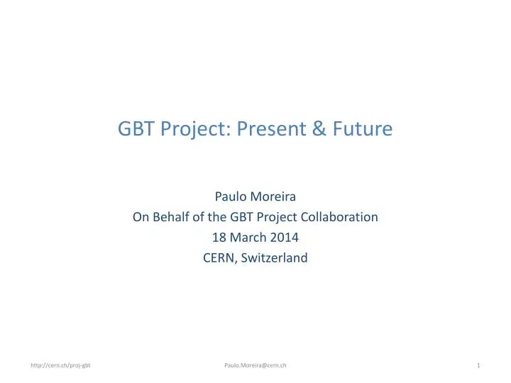 gbt project present future
