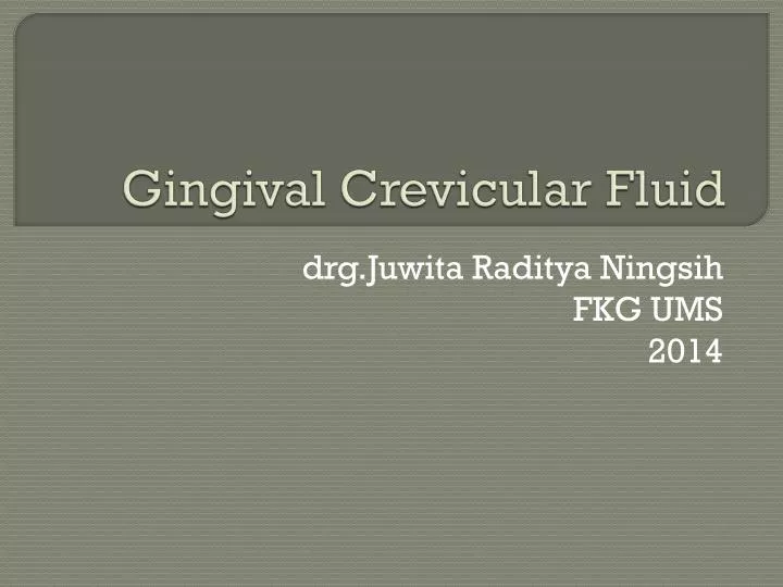 gingival crevicular fluid