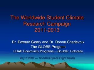 The Worldwide Student Climate Research Campaign 2011-2013