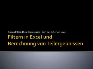 spezialfilter die allgemeinste form des filters in excel