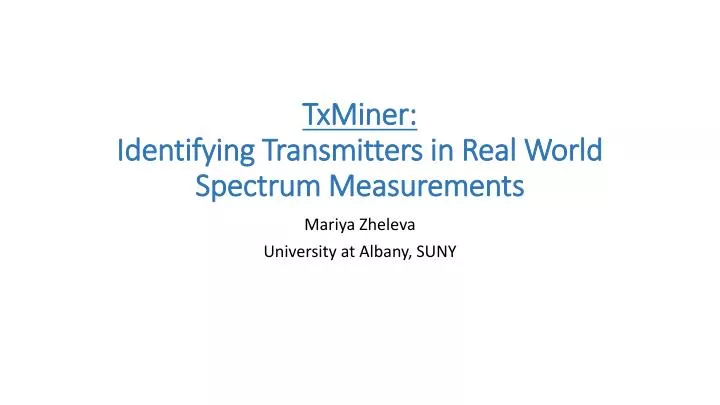 txminer identifying transmitters in real world spectrum measurements