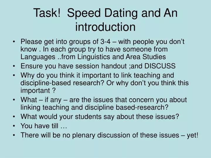 task speed dating and an introduction