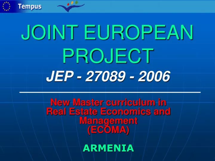joint european project jep 27089 2006