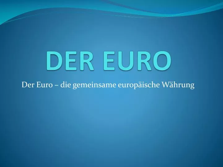 der euro