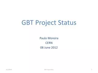 GBT Project Status