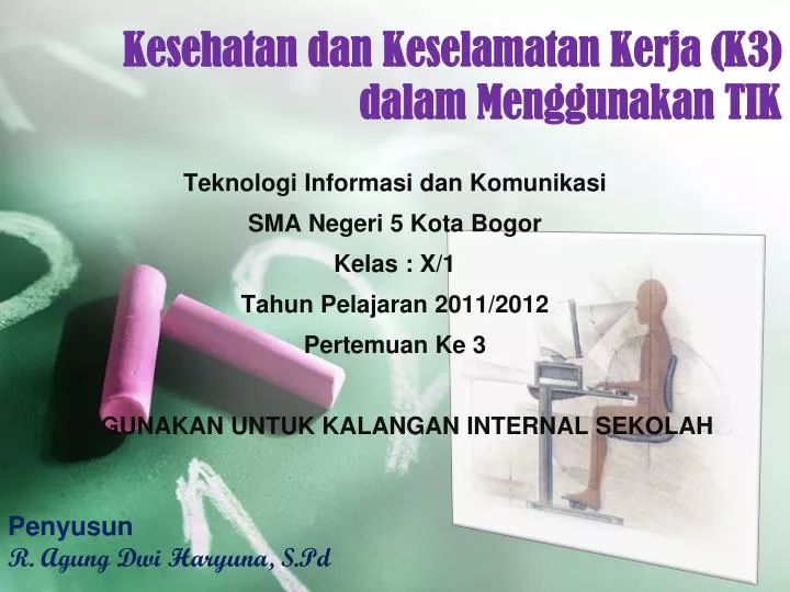 kesehatan dan keselamatan kerja k3 dalam menggunakan tik