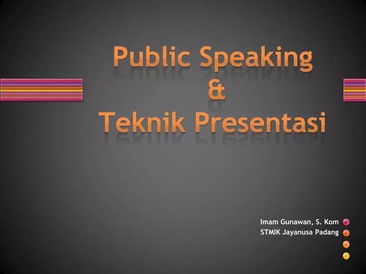 public speaking teknik presentasi