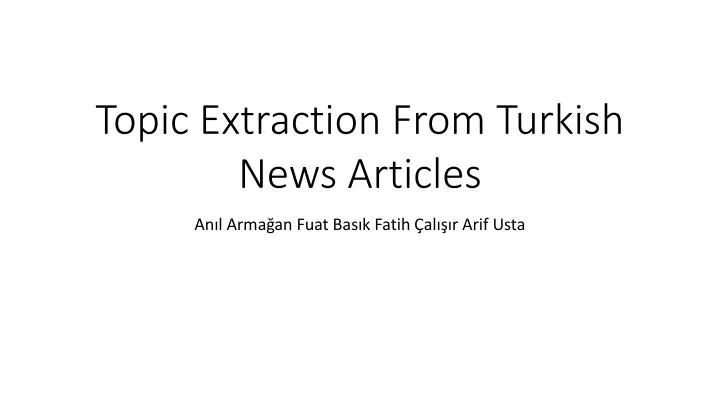 topic extraction from turkish news articles