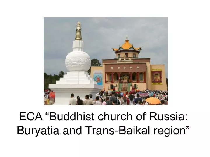 eca buddhist church of russia buryatia and trans baikal region