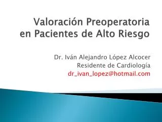 valoraci n preoperatoria en pacientes de alto riesgo