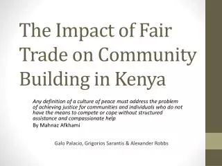 The Impact of Fair T rade on C ommunity B uilding in Kenya