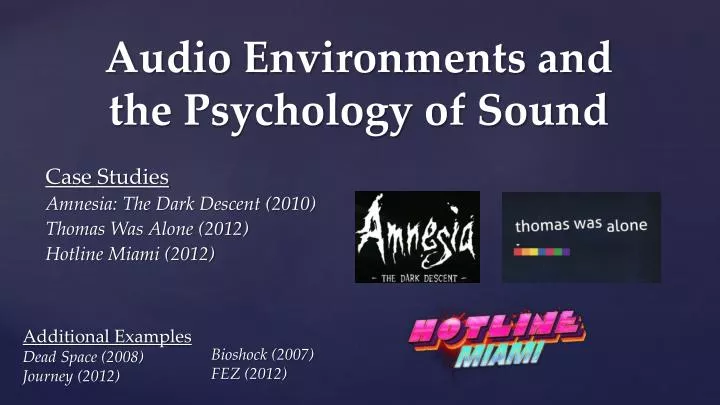 audio environments and the psychology of sound