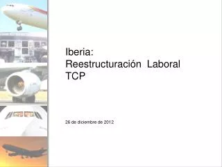 iberia reestructuraci n laboral tcp