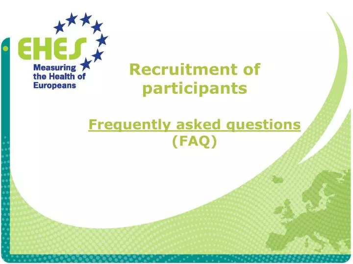 recruitment of participants frequently asked questions faq