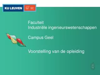 faculteit industri le ingenieurswetenschappen campus geel