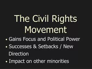 The Civil Rights Movement