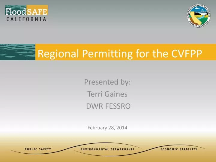 regional permitting for the cvfpp