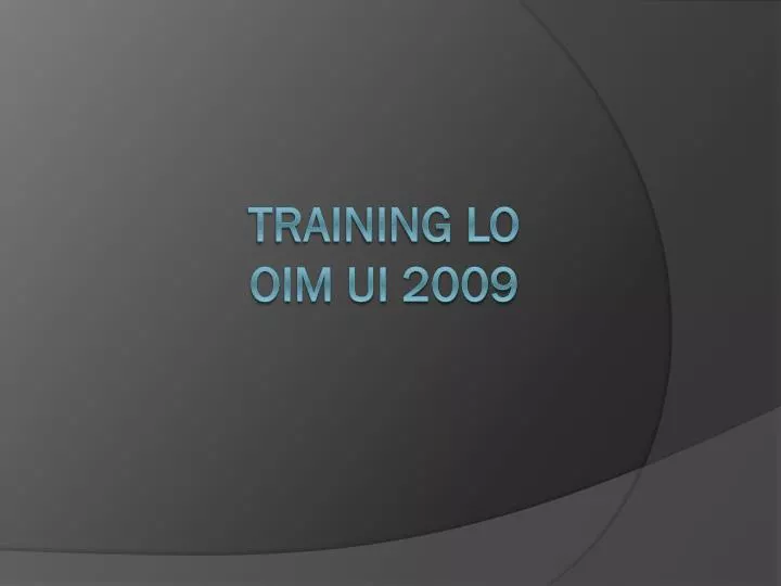 training lo oim ui 2009