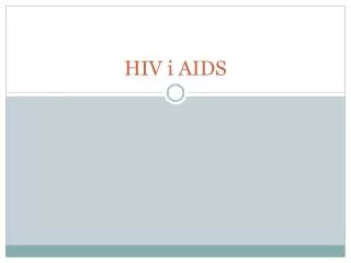 hiv i aids