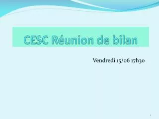 cesc r union de bilan