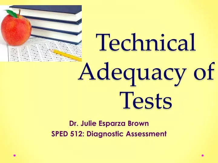 technical adequacy of tests