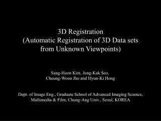 3D Registration (Automatic Registration of 3D Data sets from Unknown Viewpoints)