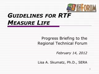 Guidelines for RTF Measure Life