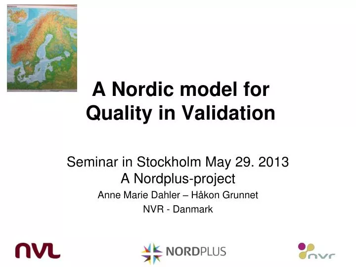 a nordic model for quality in validation