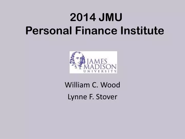 2014 jmu personal finance institute